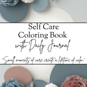 Self-Care Coloring Book with Daily Journal